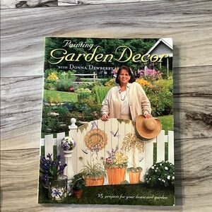 Painting Garden Decor by Donna Dewberry